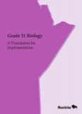 Grade 11 Biology A Foundation for Implementation - Education and 