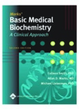 Marks' Basic Medical Biochemistry A Clinical Approach, 2nd Edition