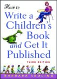 How to Write a Children's Book and Get It Published
