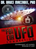 The FBI-CIA-UFO Connection: The Hidden UFO Activities of USA Intelligence Agencies