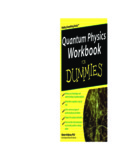 Quantum Physics Workbook For Dummies