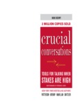 Crucial Conversations Tools for Talking When Stakes Are High